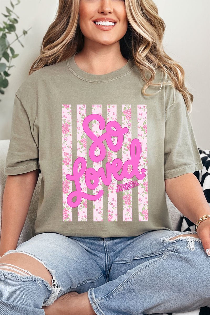 Floral So Loved Comfort Colors Adult Ring - Spun Cotton Tee - Wholesale Accessory Market