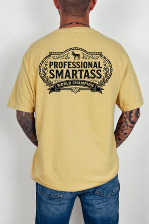 Professional Smartass Front & Back Comfort Colors Adult Ring - Spun Cotton Tee - Wholesale Accessory Market