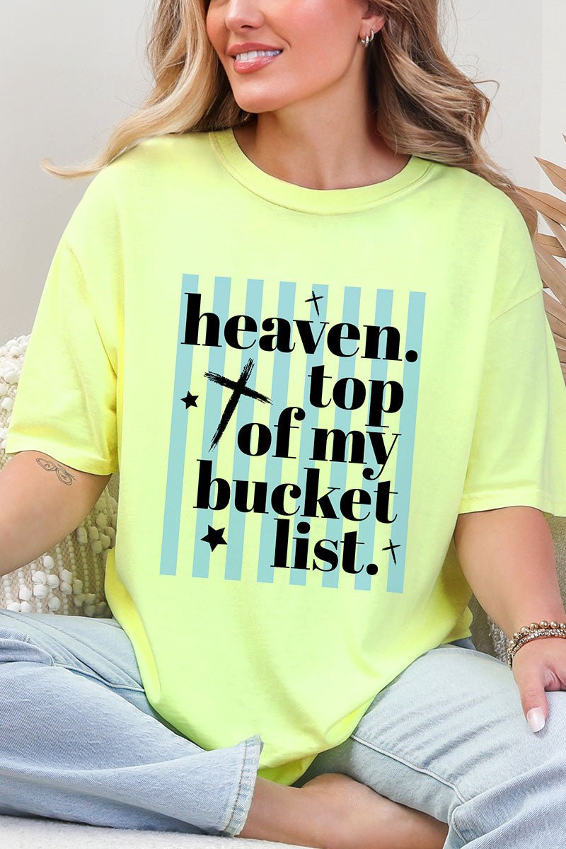 Heaven, Top Of My Bucket List Comfort Colors Adult Ring - Spun Cotton Tee - Wholesale Accessory Market