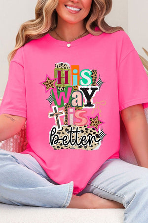 Bold His Way Is Better Comfort Colors Adult Ring - Spun Cotton Tee - Wholesale Accessory Market