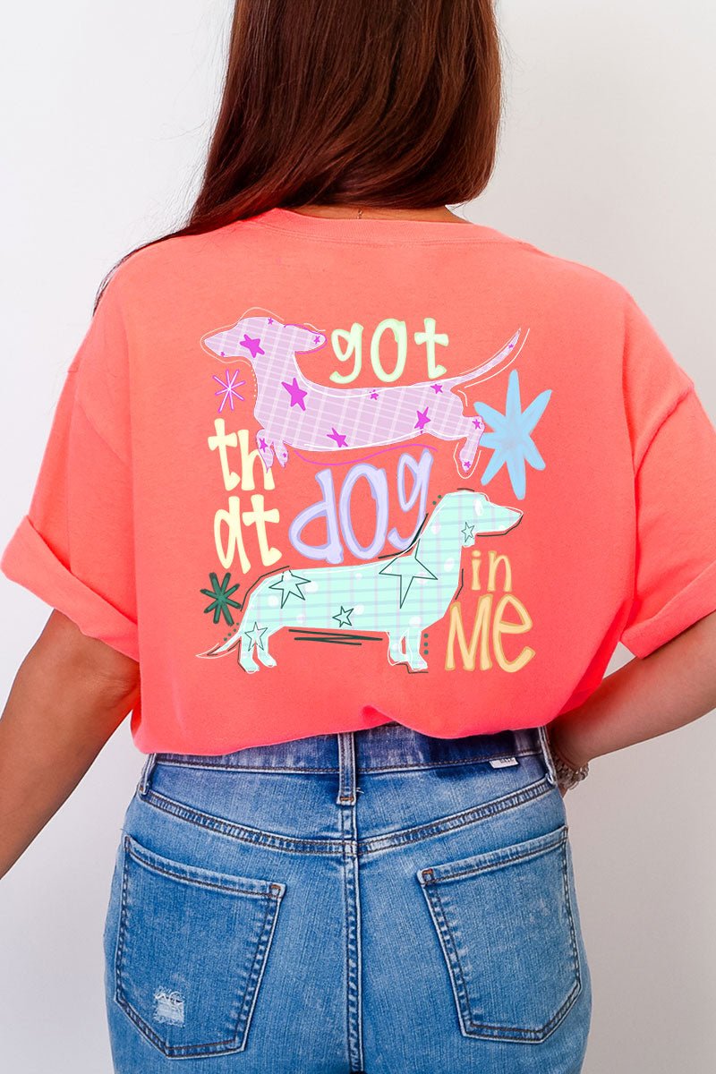 Got That Dog In Me Front & Back Comfort Colors Adult Ring-Spun Cotton Tee - Wholesale Accessory Market