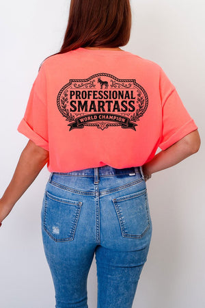 Professional Smartass Front & Back Comfort Colors Adult Ring - Spun Cotton Tee - Wholesale Accessory Market
