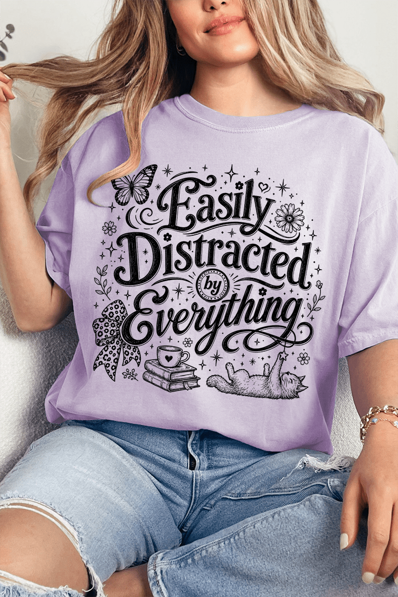 Black Easily Distracted By Everything Comfort Colors Adult Ring-Spun Cotton Tee - Wholesale Accessory Market
