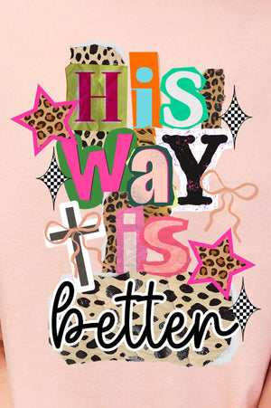 Bold His Way Is Better Comfort Colors Adult Ring - Spun Cotton Tee - Wholesale Accessory Market