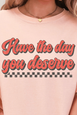 Have A Day Comfort Colors Adult Ring - Spun Cotton Tee - Wholesale Accessory Market