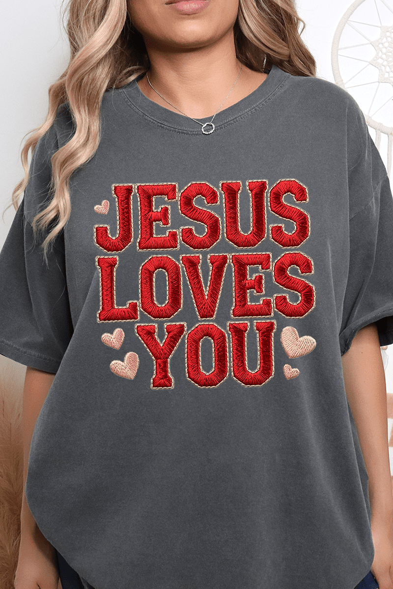 Faux Embroidery Jesus Loves You Comfort Colors Adult Ring - Spun Cotton Tee - Wholesale Accessory Market