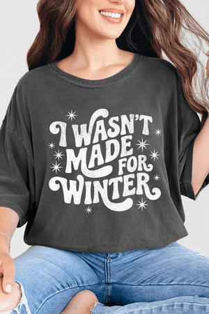 Wasn't Made For Winter Comfort Colors Adult Ring - Spun Cotton Tee - Wholesale Accessory Market