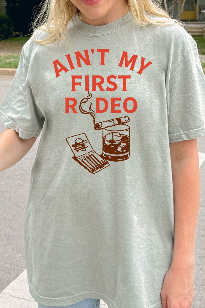 Whiskey Ain't My First Rodeo Comfort Colors Adult Ring - Spun Cotton Tee - Wholesale Accessory Market