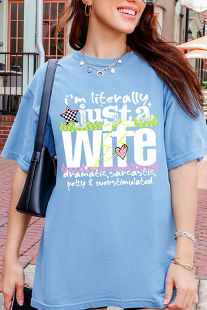 Literally Just A Wife Comfort Colors Adult Ring-Spun Cotton Tee - Wholesale Accessory Market