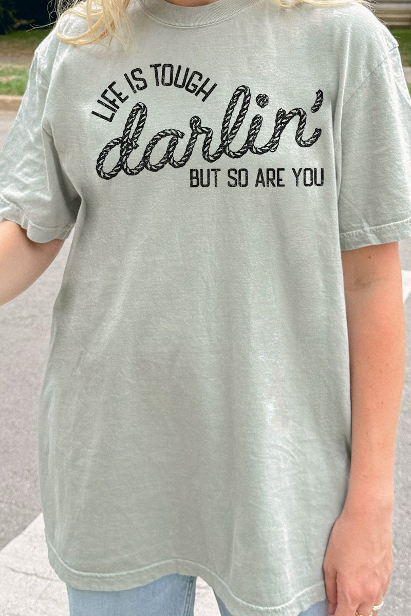 Life Is Tough Comfort Colors Adult Ring - Spun Cotton Tee - Wholesale Accessory Market