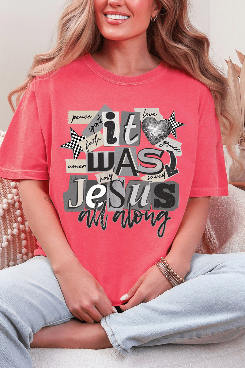 Monochromatic Jesus All Along Comfort Colors Adult Ring - Spun Cotton Tee - Wholesale Accessory Market