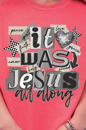 Monochromatic Jesus All Along Comfort Colors Adult Ring - Spun Cotton Tee - Wholesale Accessory Market