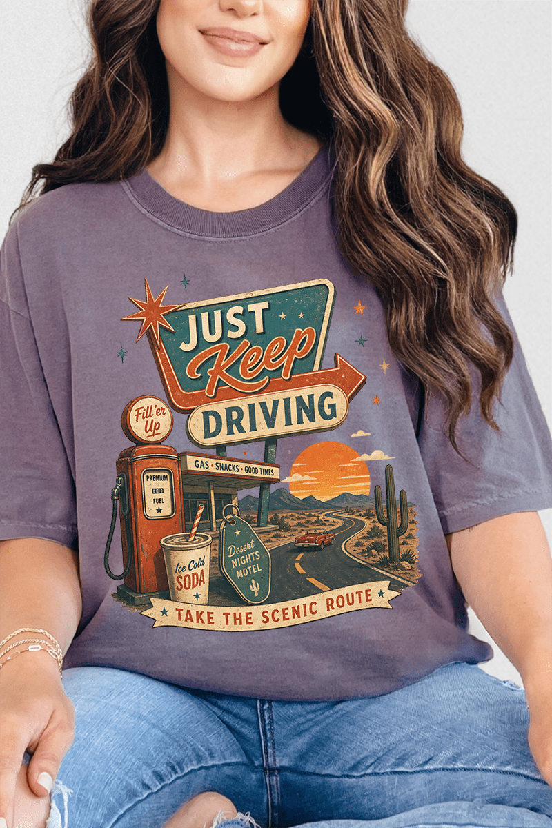 Just Keep Driving Comfort Colors Adult Ring-Spun Cotton Tee - Wholesale Accessory Market