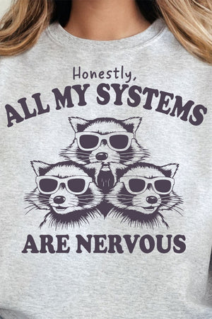 All My Systems Are Nervous Heavy Blend Crew Sweatshirt - Wholesale Accessory Market