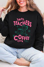 Tired Teachers Coffee Club Heavy Blend Crew Sweatshirt - Wholesale Accessory Market
