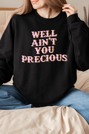 Well Ain't You Precious Heavy Blend Crew Sweatshirt - Wholesale Accessory Market