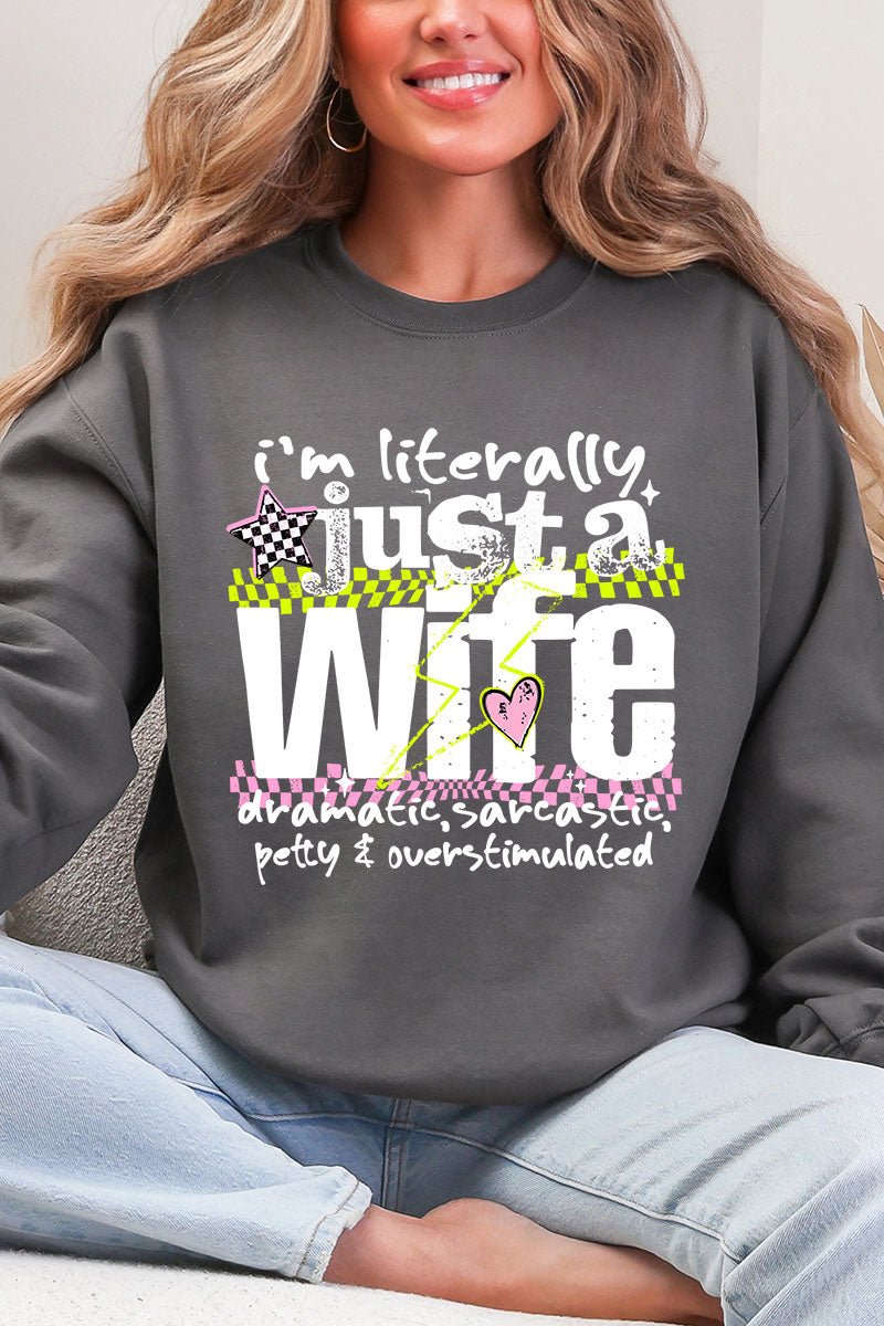 Literally Just A Wife Heavy Blend Crew Sweatshirt - Wholesale Accessory Market