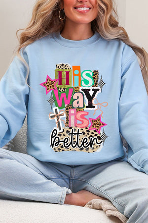 Bold His Way Is Better Heavy - weight Crew Sweatshirt - Wholesale Accessory Market