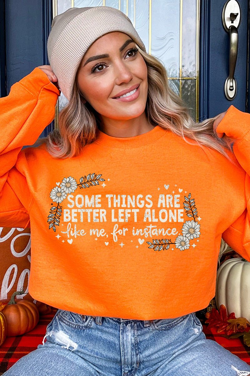 Some Things Are Better Left Alone Heavy Blend Crew Sweatshirt - Wholesale Accessory Market
