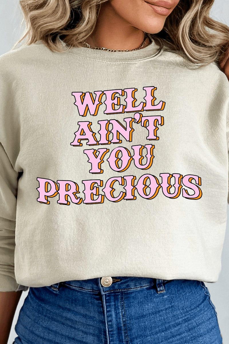 Well Ain't You Precious Heavy Blend Crew Sweatshirt - Wholesale Accessory Market