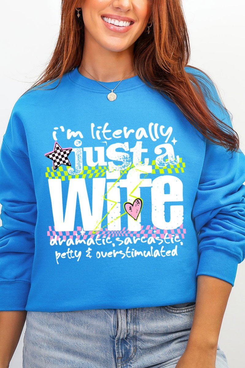Literally Just A Wife Heavy Blend Crew Sweatshirt - Wholesale Accessory Market