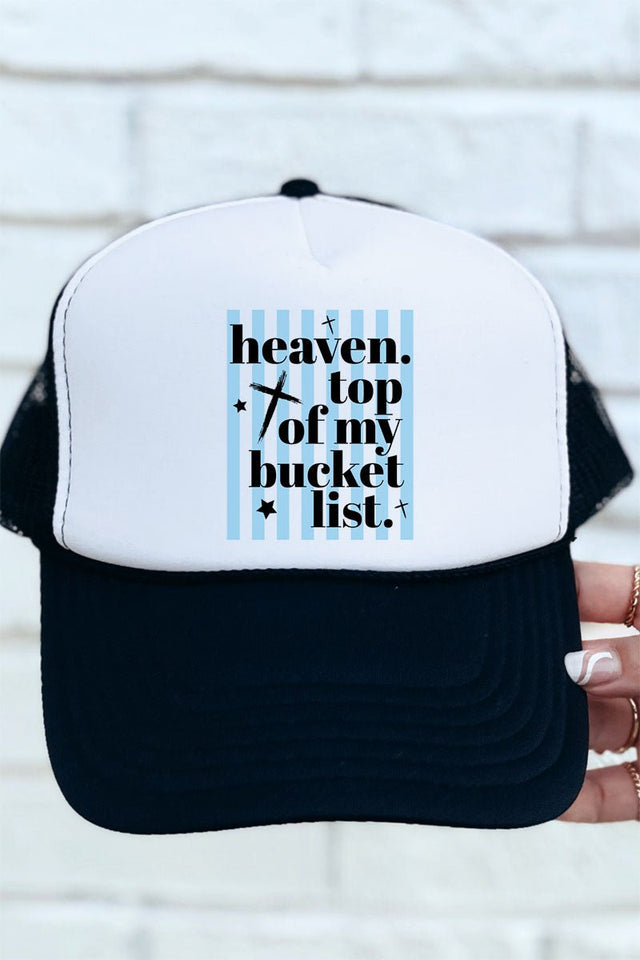 Heaven, Top Of My Bucket List Otto Black with White Foam Front Trucker Hat - Wholesale Accessory Market