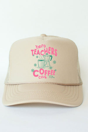 Tired Teachers Coffee Club Otto Foam Front Trucker Hat - Wholesale Accessory Market
