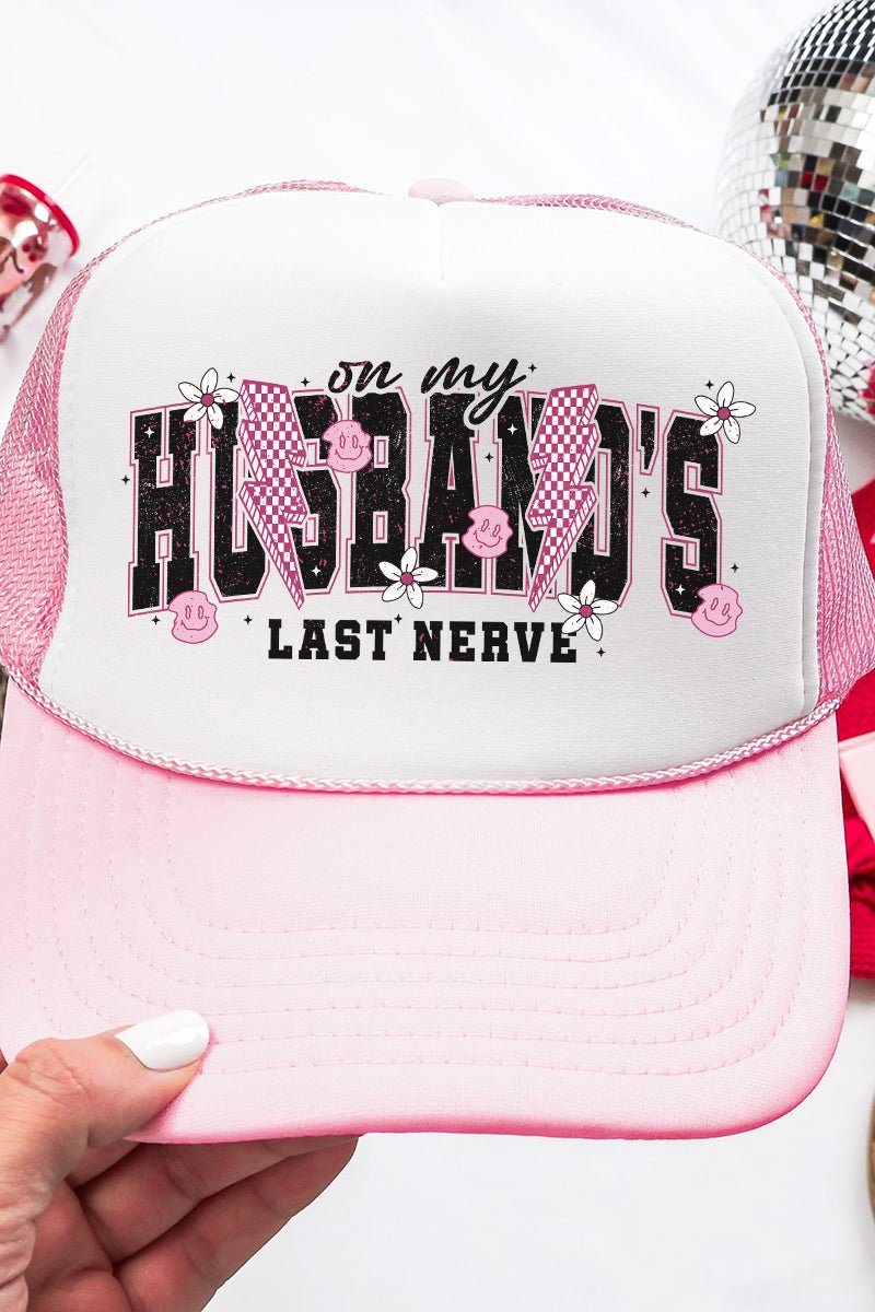 On My Husband's Last Nerve Otto Soft Pink with White Foam Front Trucker Hat - Wholesale Accessory Market