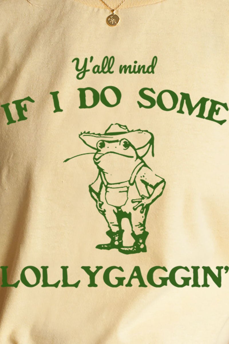 Lollygaggin' Short Sleeve Relaxed Fit T-Shirt - Wholesale Accessory Market