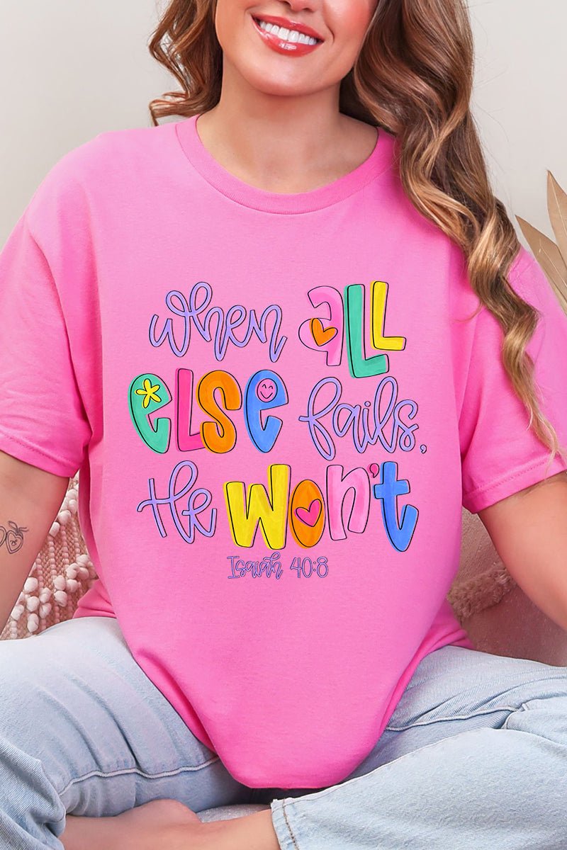 Colorful All Else Fails Short Sleeve Relaxed Fit T-Shirt - Wholesale Accessory Market