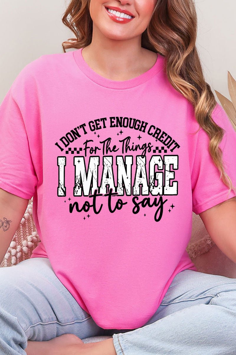 Manage Not To Say Short Sleeve Relaxed Fit T-Shirt - Wholesale Accessory Market