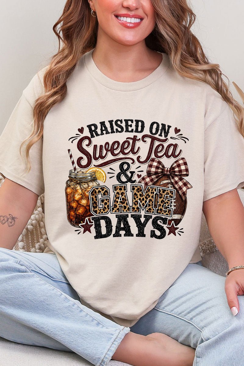 Raised On Sweet Tea & Game Days Short Sleeve Relaxed Fit T-Shirt - Wholesale Accessory Market