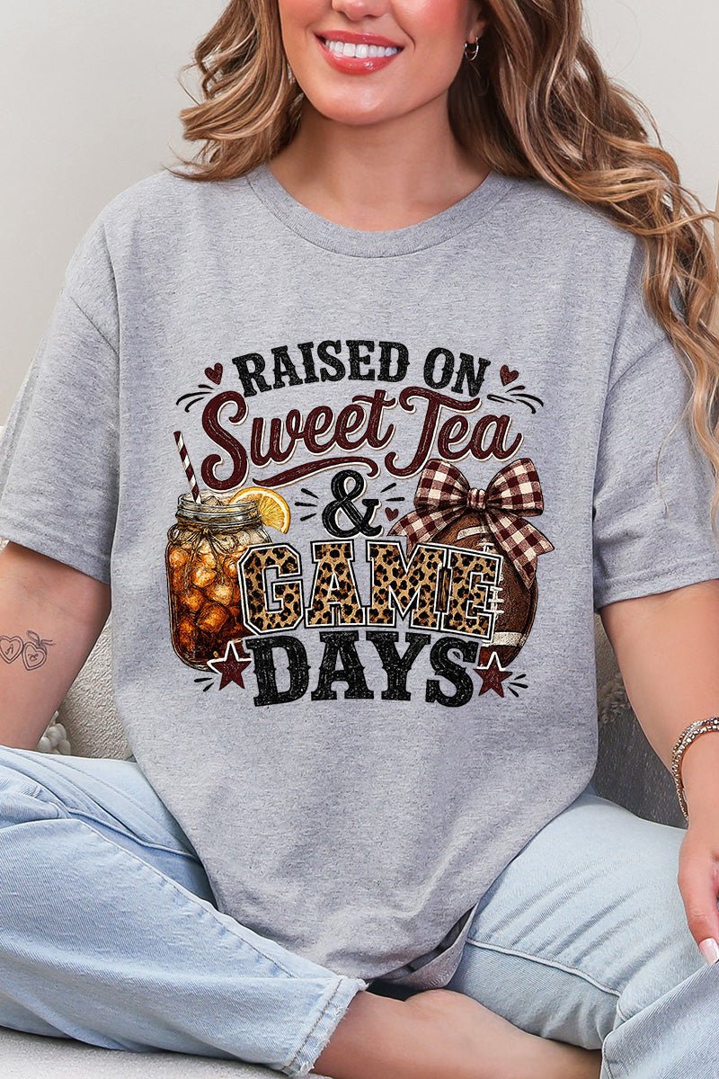 Raised On Sweet Tea & Game Days Short Sleeve Relaxed Fit T-Shirt - Wholesale Accessory Market