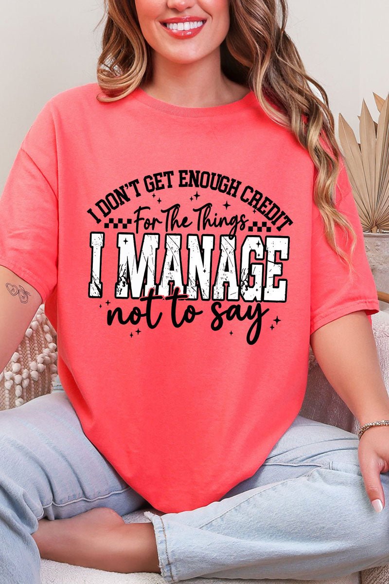 Manage Not To Say Short Sleeve Relaxed Fit T-Shirt - Wholesale Accessory Market