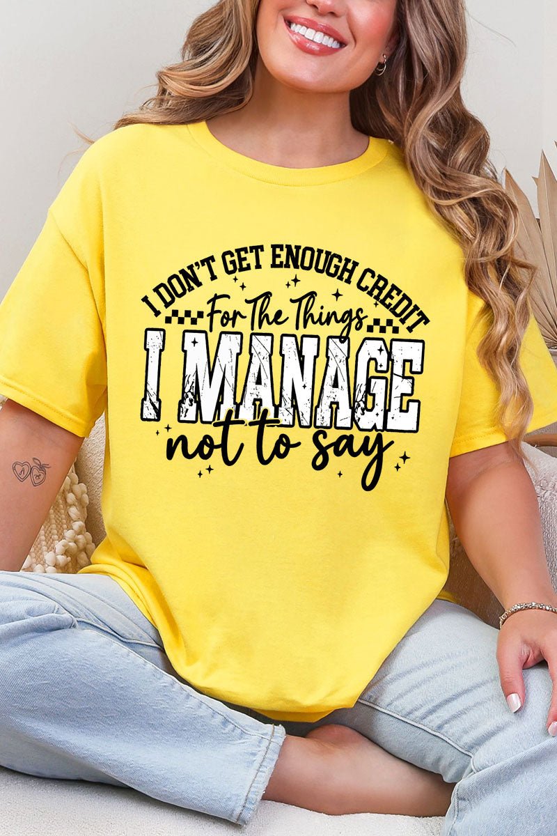 Manage Not To Say Short Sleeve Relaxed Fit T-Shirt - Wholesale Accessory Market