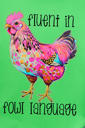 Fluent In Fowl Language Short Sleeve Relaxed Fit T-Shirt - Wholesale Accessory Market