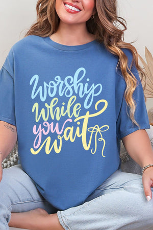 Worship While You Wait Short Sleeve Relaxed Fit T-Shirt - Wholesale Accessory Market