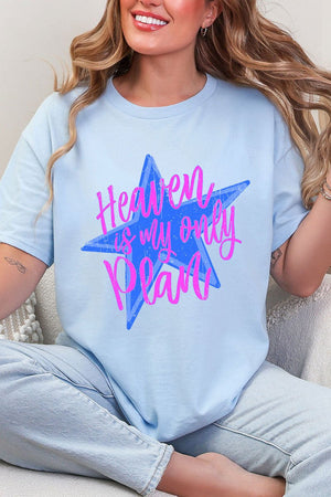 Heaven Is My Only Plan Short Sleeve Relaxed Fit T-Shirt - Wholesale Accessory Market