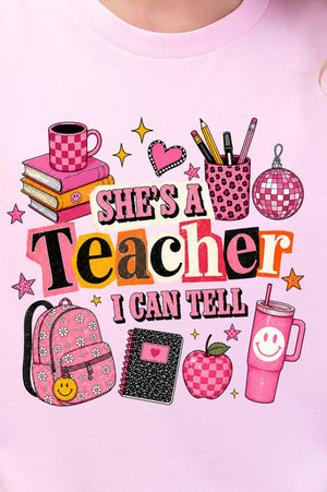She's A Teacher I Can Tell Short Sleeve Relaxed Fit T-Shirt - Wholesale Accessory Market
