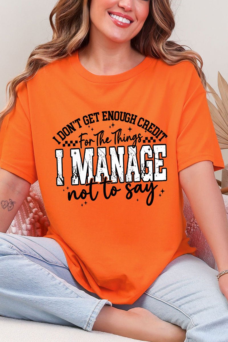 Manage Not To Say Short Sleeve Relaxed Fit T-Shirt - Wholesale Accessory Market