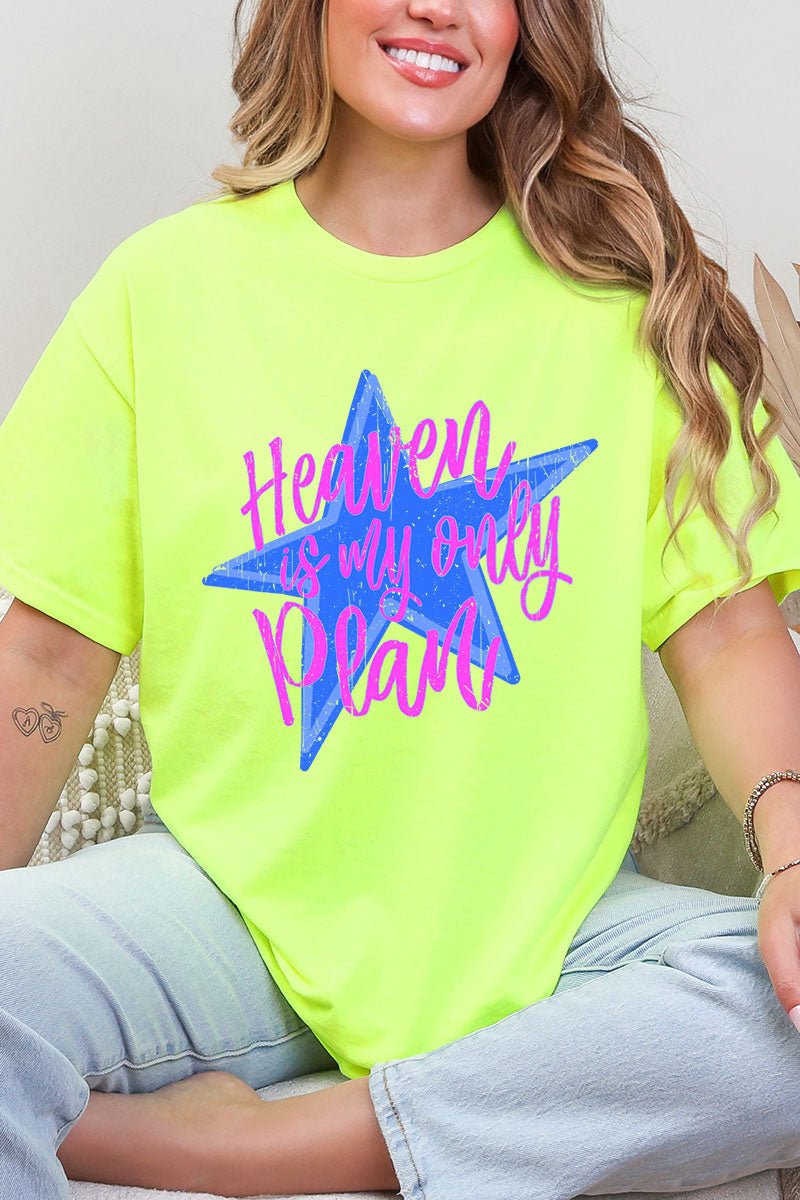 Heaven Is My Only Plan Short Sleeve Relaxed Fit T-Shirt - Wholesale Accessory Market