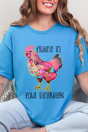 Fluent In Fowl Language Short Sleeve Relaxed Fit T-Shirt - Wholesale Accessory Market