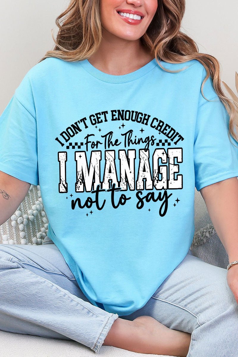 Manage Not To Say Short Sleeve Relaxed Fit T-Shirt - Wholesale Accessory Market