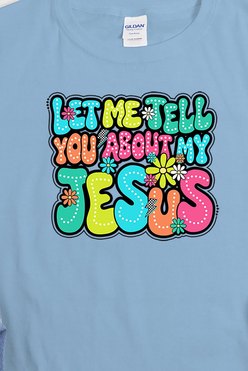 Youth Bubble Tell You About My Jesus Short Sleeve Relaxed Fit T-Shirt - Wholesale Accessory Market