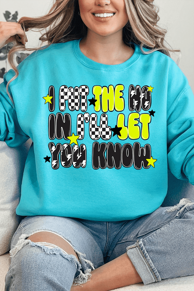 I Put The No In I'll Let You Know Unisex NuBlend Crew Sweatshirt - Wholesale Accessory Market