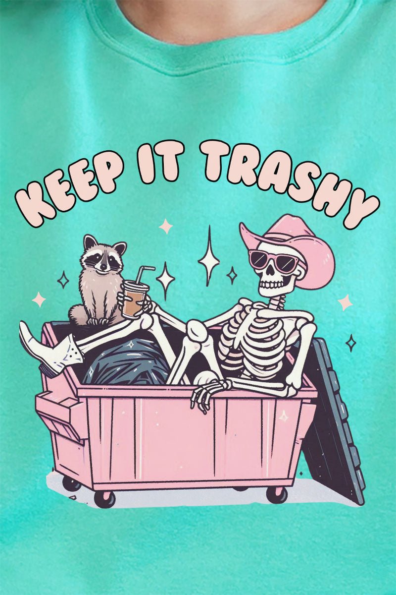 Keep It Trashy Skeleton Unisex NuBlend Crew Sweatshirt Wholesale