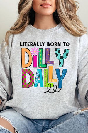 Literally Born To Dilly Dally Unisex NuBlend Crew Sweatshirt - Wholesale Accessory Market