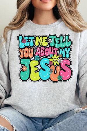 Bubble Tell You About My Jesus Unisex NuBlend Crew Sweatshirt - Wholesale Accessory Market