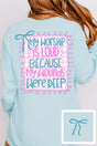 Worship Loud Front & Back Design Comfort Colors Heavyweight Long T-Shirt - Wholesale Accessory Market