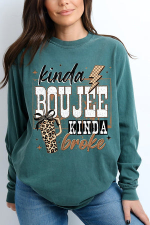 Kinda Boujee Kinda Broke Comfort Colors Heavyweight Long T-Shirt - Wholesale Accessory Market
